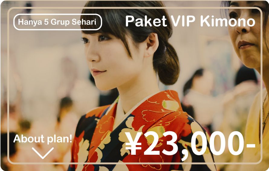 Paket VIP Kimono